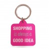 Porte-clés "shopping is always a good idea"- Lucky team