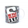 Mug "Ne pas déranger svp"